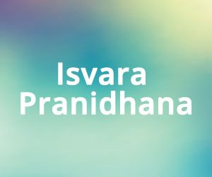 Isvara Pranidhana abbandono