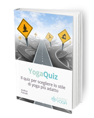 Yoga Quiz per scegliere lo stile di yoga più adatto