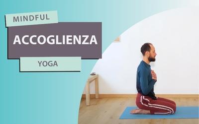Accoglienza | Mindful Yoga